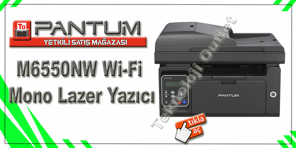 Pantum M6550NW Wi-Fi Mono Lazer Yazıcı