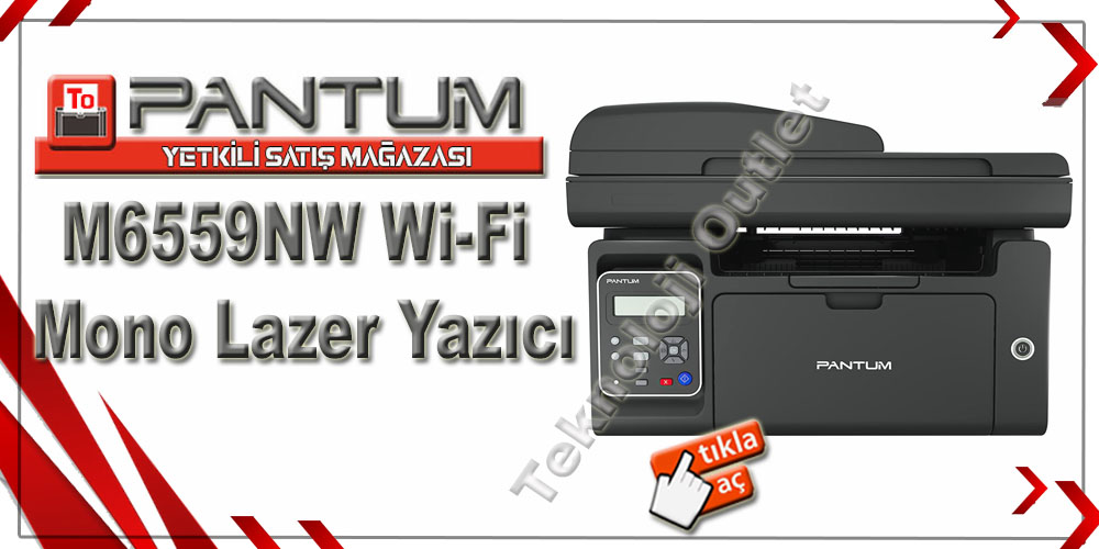 Pantum M6559NW Wi-Fi Mono Lazer Yazıcı